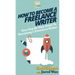 How To Become a Freelance Writer: Your Step By Step Guide To Becoming a Freelance Writer
