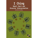 I Ching: Natal Chart and Oracular Interpretation