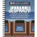 Brain Games - Jeopardy!: Puzzles and Games to Help You Become a Quiz Show Master