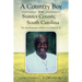 A Country Boy from Sumter County, South Carolina: The Autobiography of Harry Lee Fulwood, Sr.