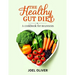 The Healthy Gut Diet Book for Beginners: Simple Recipes and Expert Tips to Restore Digestive Wellness and Boost Overall Health
