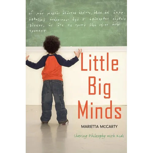 Little Big Minds: Sharing Philosophy with Kids
