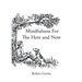 Mindfulness For The Here and Now