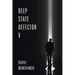 Deep State Defector V