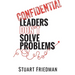 Leaders Don't Solve Problems