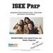 ISEE Prep;: Complete ISEE Prep: Independent School Entrance Exam Manual for Lower, Middle, and Upper Levels