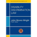 Disability Discrimination Law - Fourth Edition