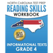 NORTH CAROLINA TEST PREP Reading Skills Workbook Informational Texts Grade 4: Preparation for the End-of-Grade ELA/Reading Assessments
