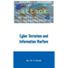Cyber Terrorism and Information Warfare