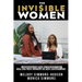 The Invisible Women: Addressing the Intersection of Pay and Racism In The Workplace
