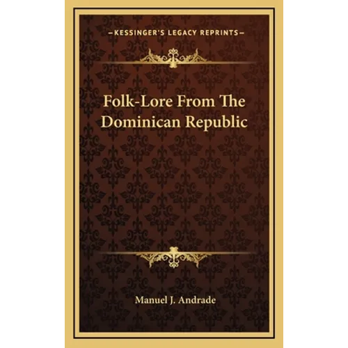 Folk-Lore from the Dominican Republic