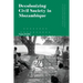Decolonizing Civil Society in Mozambique: Governance, Politics and Spiritual Systems
