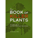 The Book of Killer Plants: A Field Guide to Nature's Deadliest Creations