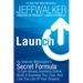 Launch: An Internet Millionaire's Secret Formula to Sell Almost Anything Online, Build a Business You Love, and Live the Life of Your Dreams