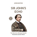 Sir John's Echo: The Voice for a Stronger Canada