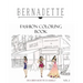 Bernadette Fashion Coloring Book Vol.2: Coloring Book of Classy Casual Outfits