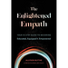 The Enlightened Empath: Your 10-Step Guide to Becoming Educated, Equipped & Empowered