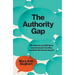 The Authority Gap: Why Women Are Still Taken Less Seriously Than Men, and What We Can Do about It