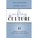 Crafting the Culture
