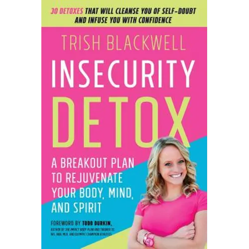 Insecurity Detox