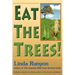 Eat the Trees!