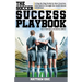 The Soccer Success Playbook: A Step By Step Guide Through the Youth Soccer Landscape Vol II