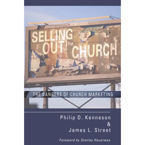Selling Out the Church