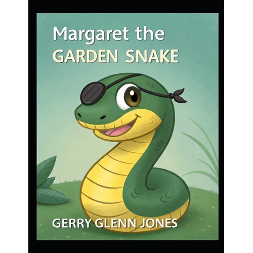 Margaret the Garden Snake