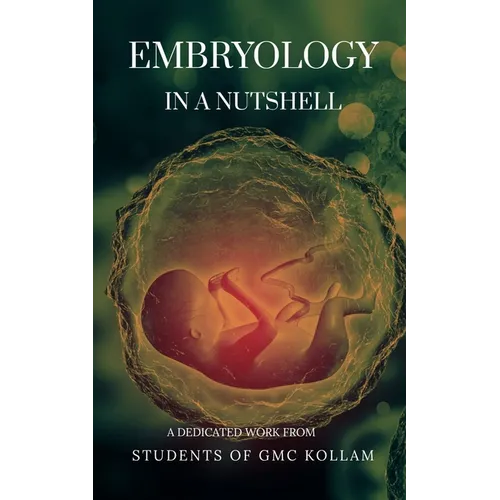 Embryology in a Nutshell