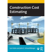 Construction Cost Estimating