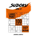 Sudoku Large Print: 100 Easy and Medium Puzzles