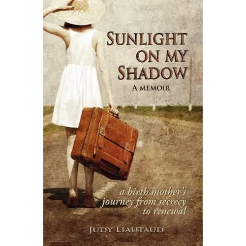 Sunlight on My Shadow