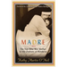 Madre: The Nun Who Was Mother to the Orphans of Honduras