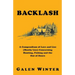Backlash: A Compendium of Lore and Lies (Mostly Lies) Concerning Hunting, Fishing and the Out of Doors