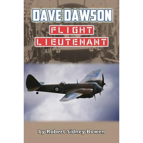 Dave Dawson, Flight Lieutenant