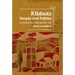 Kibbutz: Utopia and Politics: The Life and Times of Meir Yaari, 1897-1987