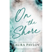 On the Shore Special Edition