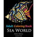 Adult Coloring Books: Sea World: Coloring Books for Adults Featuring 35 Beautiful Marine Life Designs