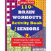 110+ BRAIN WORKOUTS Activity Book for SENIORS; Vol.2
