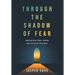 Through the Shadow of Fear: Breaking Free from Religious Trauma