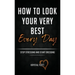 How To Look Your Very Best Every Day