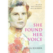 She Found Her Voice: The Life of Nancy Evans Roles, Artist and Advocate