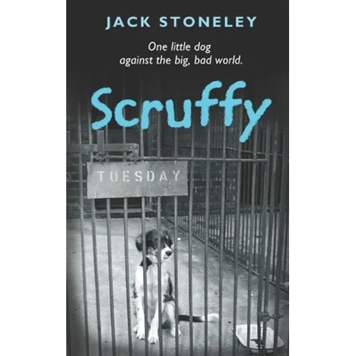 Scruffy: The Tuesday Dog