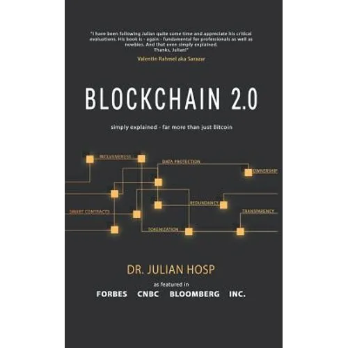 Blockchain 2.0 Simply Explained: Far More Than Just Bitcoin