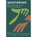 Mentoring: Biblical, Theological, and Practical Perspectives