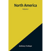 North America - Volume 1