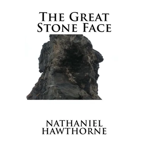 The Great Stone Face