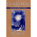 Enlightenment: The Rise of Modern Paganism (Revised)