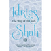 The Way of the Sufi: (American Edition)