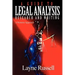 A Guide to Legal Analysis, Research and Writing: A Systems Approach